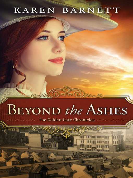 Title details for Beyond the Ashes by Karen Barnett - Wait list
